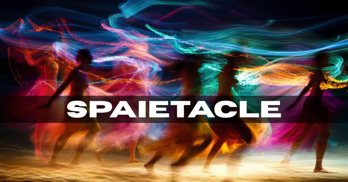spaietacle